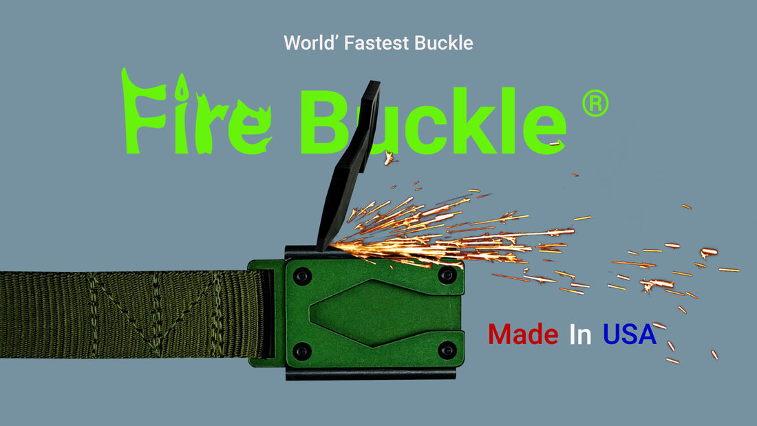 World's Fastest Buckle Video.  Fire Buckle® Rugged By Nature®